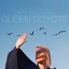 Dirty Dollhouse - Queen Coyote - EP